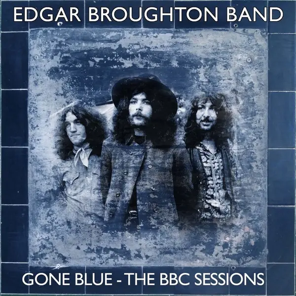 Edgar Broughton Band Gone Blue The Bbc Sessions Cd Rough Trade