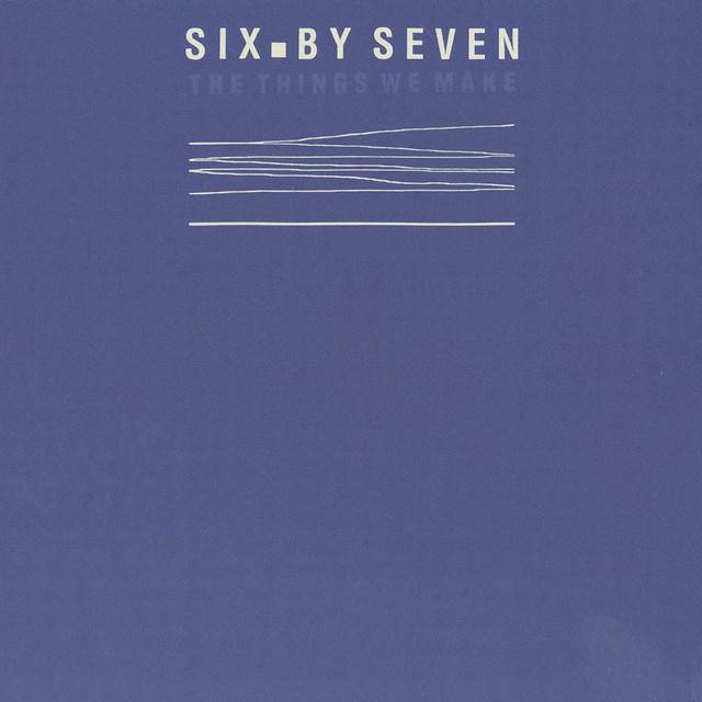 Six by Seven - Vinyl, CDs & Books | Rough Trade