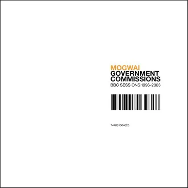 Mogwai - Government Commissions (BBC Sessions 1996 - 2003) artwork