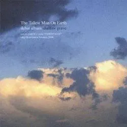 <strong>The Tallest Man On Earth - Shallow Grave</strong> (Cd)