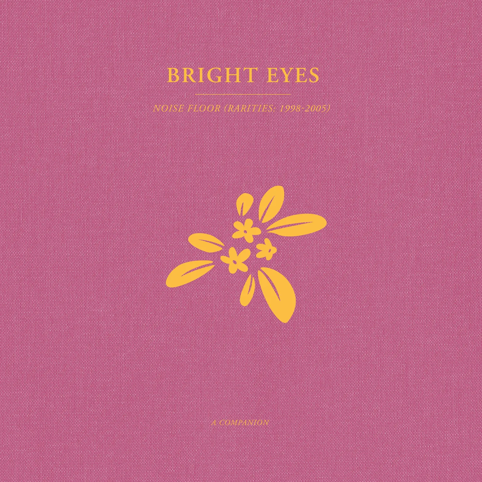 <strong>Bright Eyes - Noise Floor (Rarities: 1998-2005): A Companion</strong> (Vinyl LP - gold)