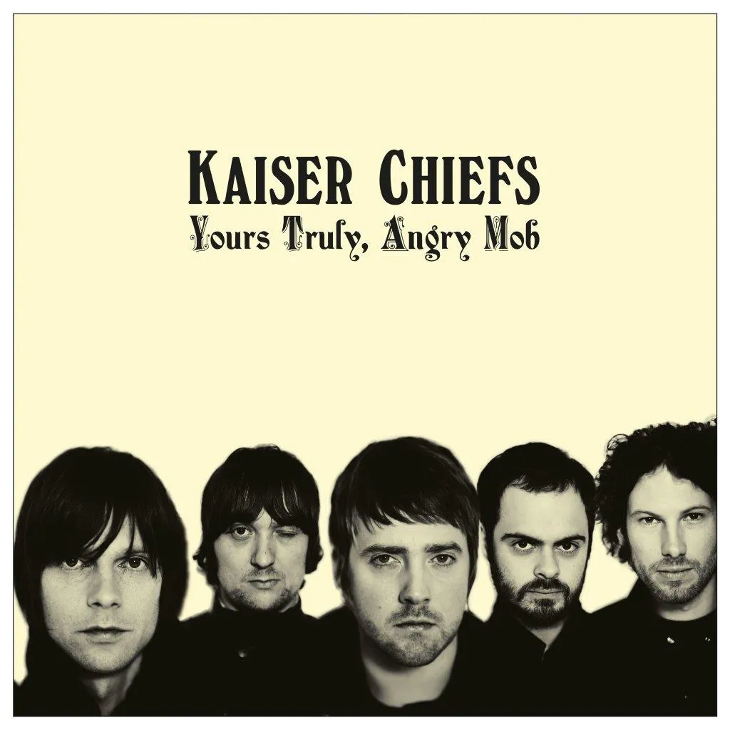 Kaiser Chiefs - Yours Truly, Angry Mob artwork