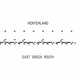 <strong>East India Youth - Hinterland</strong> (Vinyl 12)