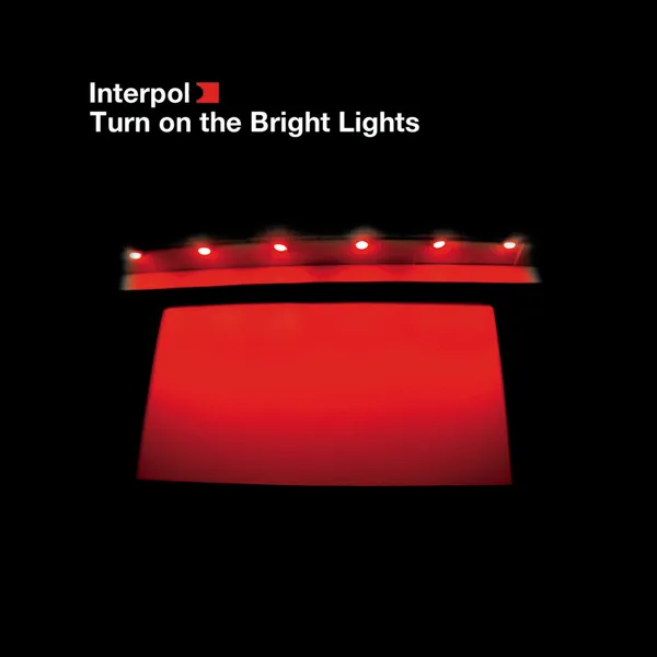 Interpol - Turn On The Bright Lights artwork