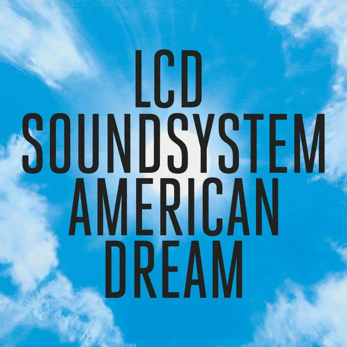 LCD Soundsystem - American Dream artwork