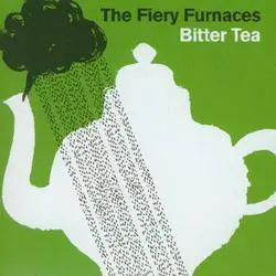 <strong>The Fiery Furnaces - Bitter Tea</strong> (Cd)