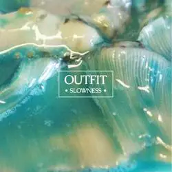 <strong>Outfit - Slowness</strong> (Cd)