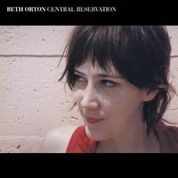 <strong>Beth Orton - Central Reservation - Expanded Edition</strong> (Cd)