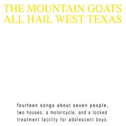 <strong>The Mountain Goats - All Hail West Texas</strong> (Vinyl LP)