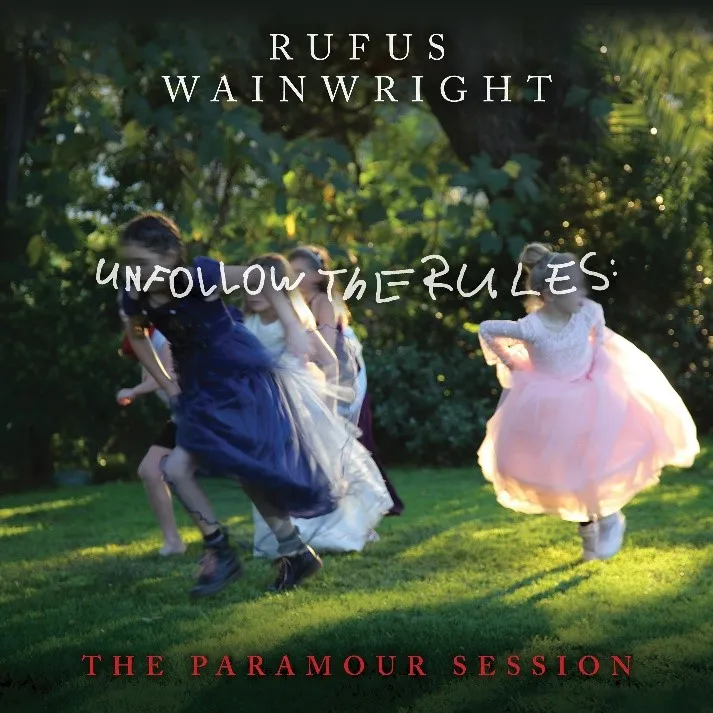 <strong>Rufus Wainwright - Unfollow The Rules: The Paramour Session</strong> (Vinyl LP - black)