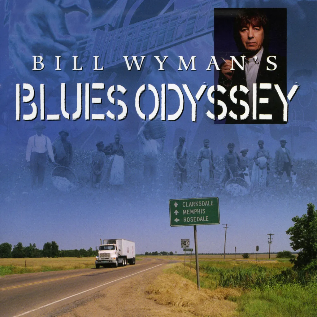 Various - Bill Wyman's Blues Odyssey - (CD) | Rough Trade