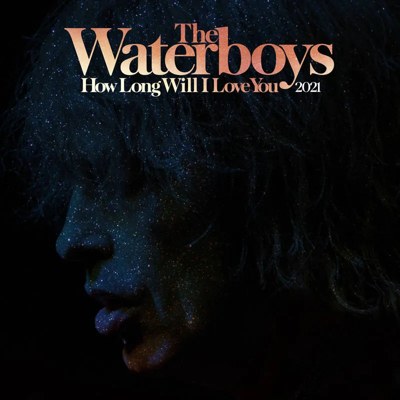 <strong>The Waterboys - How Long Will I Love You 2021</strong> (Vinyl 12)