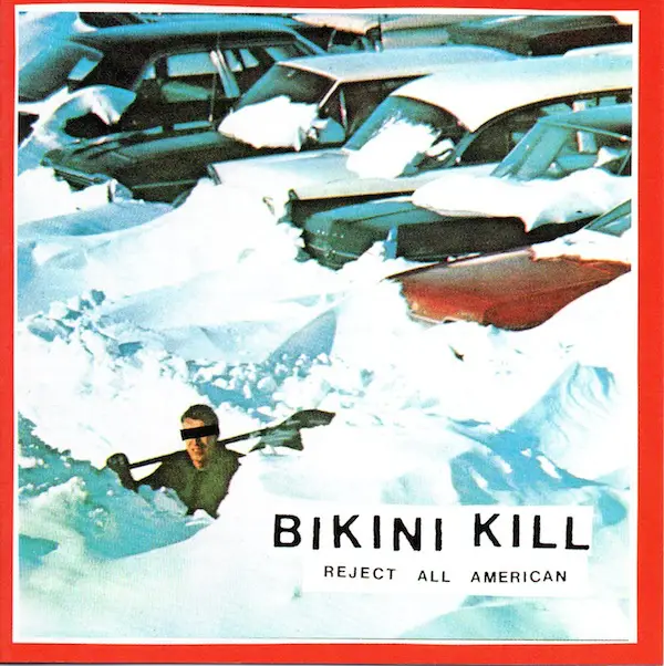 <strong>Bikini Kill - Reject All American</strong> (Cd)