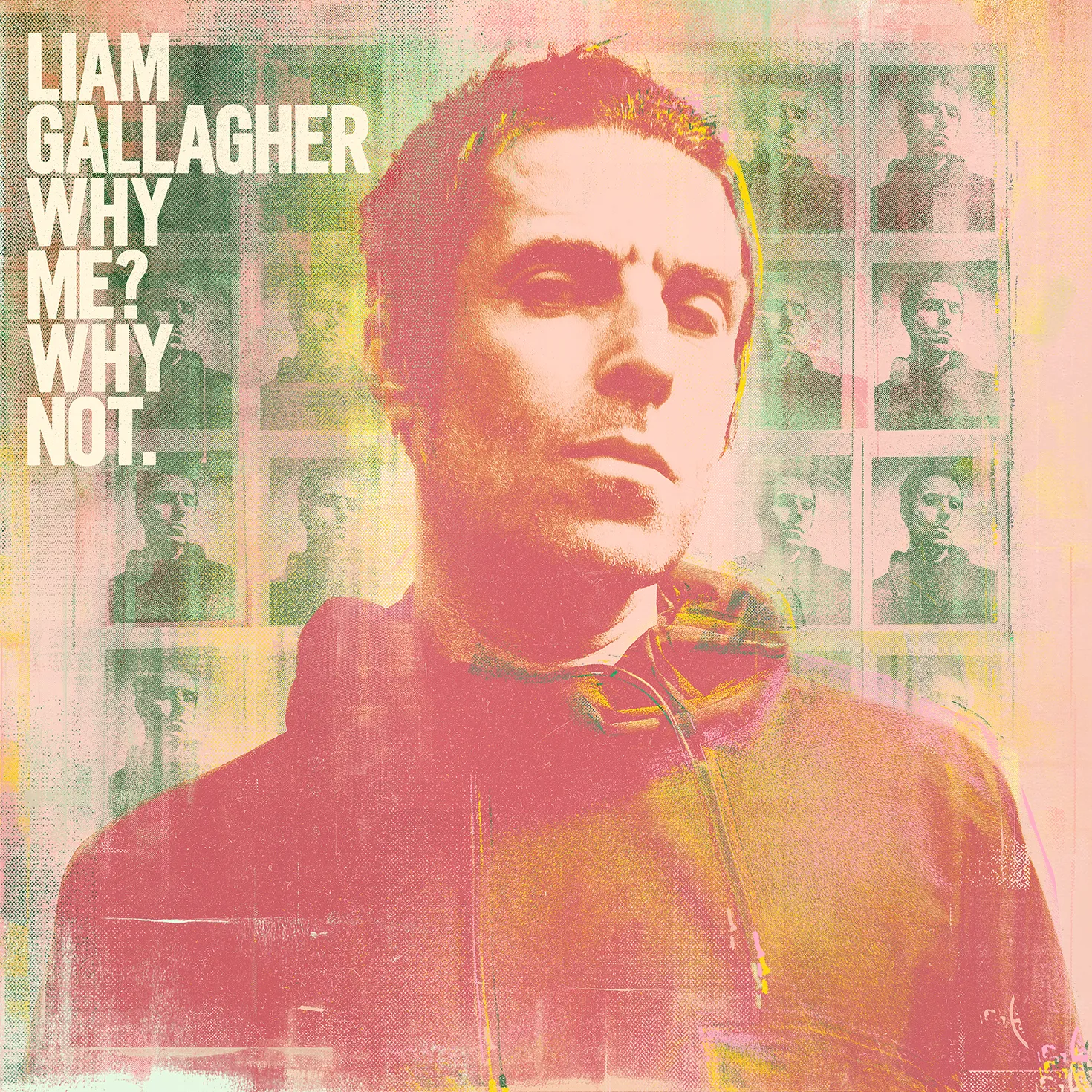 Liam Gallagher - Why Me? Why Not. artwork