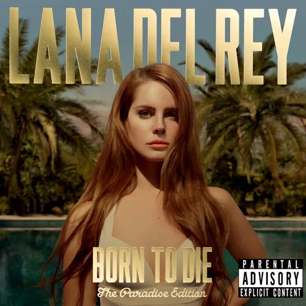 Lana Del Rey - Born To Die - The Paradise Edition (BONUSES ONLY) artwork