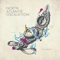 <strong>North Atlantic Oscillation - The Third Day</strong> (Cd)
