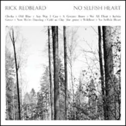 <strong>Rick Redbeard - No Selfish Heart</strong> (Cd)