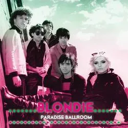 <strong>Blondie - Paradise Ballroom</strong> (Cd)