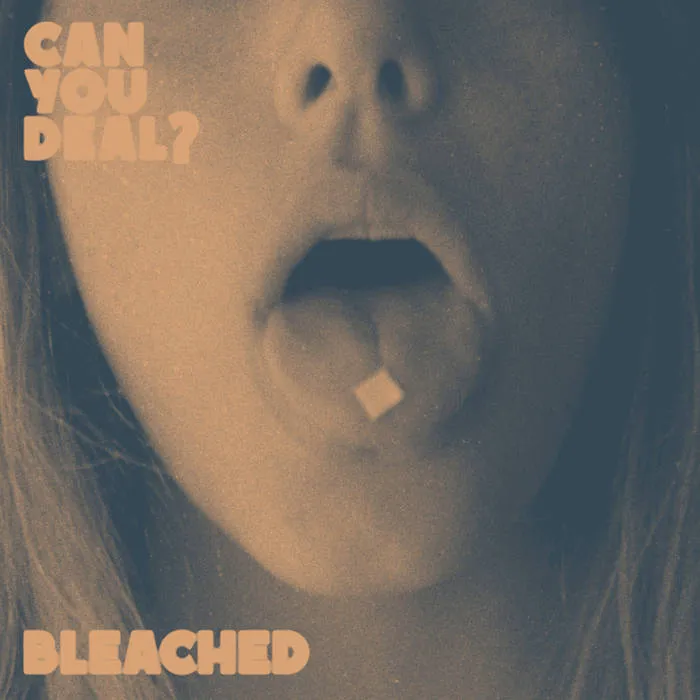 <strong>Bleached - Can You Deal?</strong> (Vinyl 12)