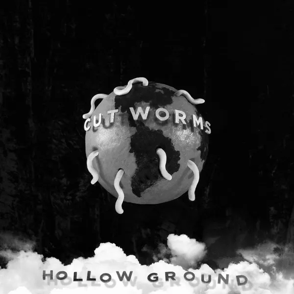 Cut Worms - Hollow Ground artwork