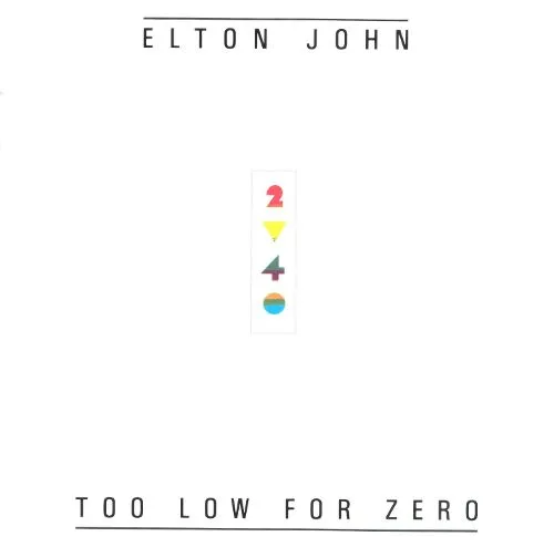 Elton John - Too Low For Zero artwork
