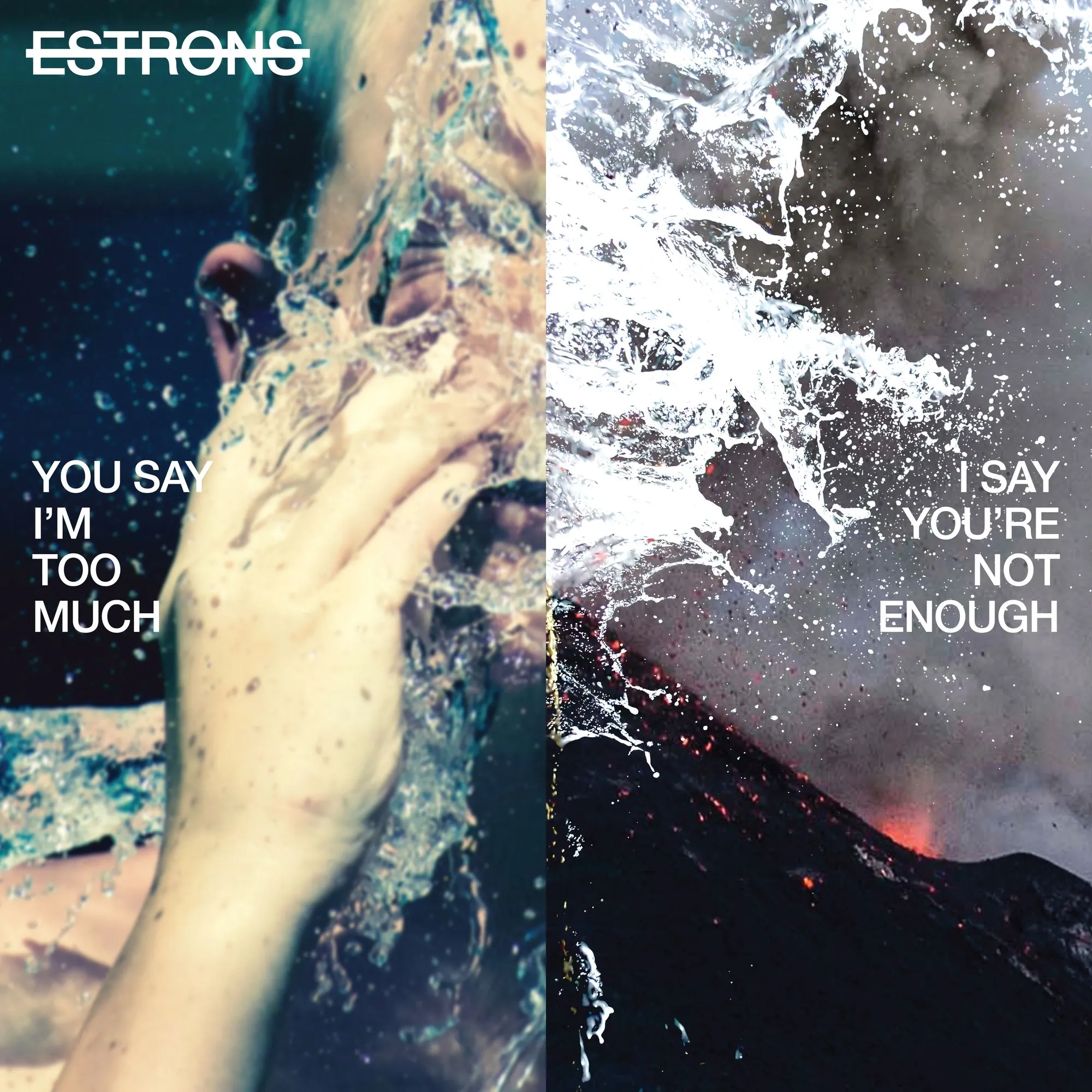<strong>Estrons - You Say I'm Too Much, I Say You're Not Enough</strong> (Vinyl LP)