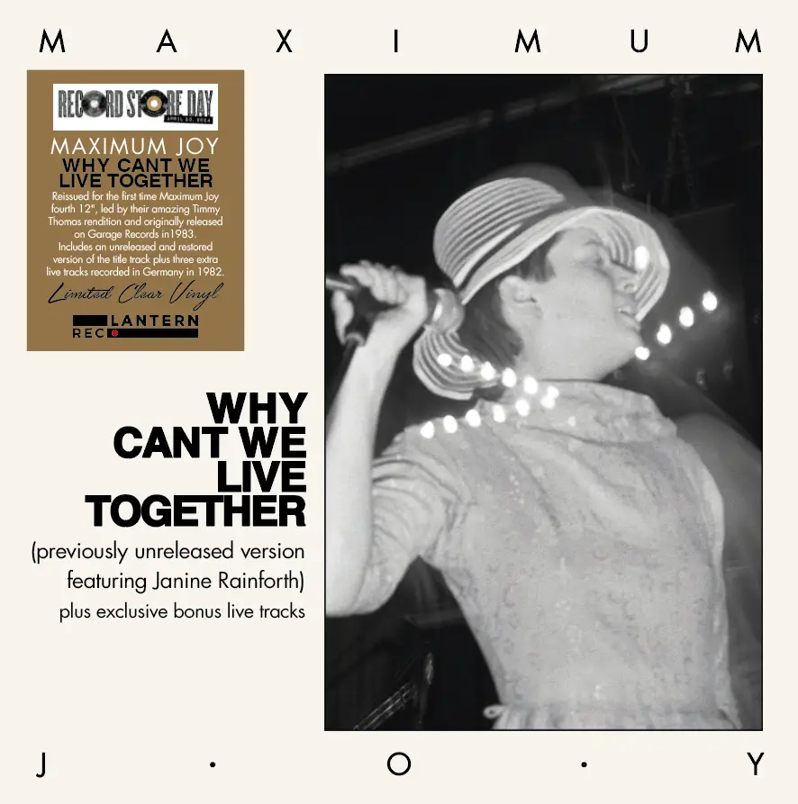 Maximum Joy Why Cant We Live Together / Garage Records GAR 1/12 