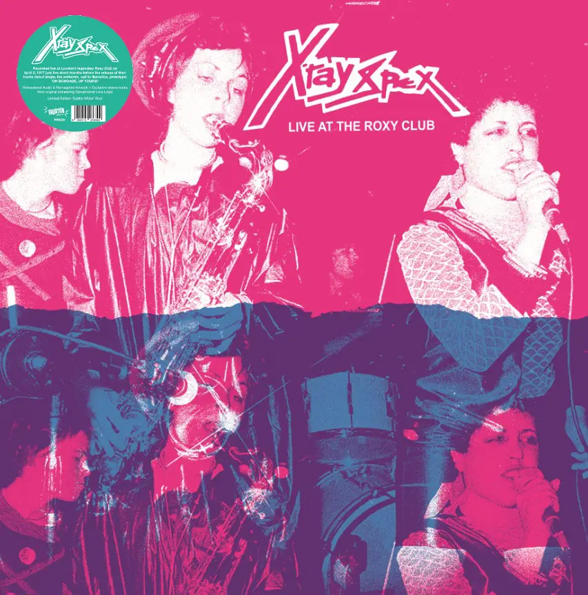 X-Ray Spex - Live at the Roxy Club - (Vinyl LP) | Rough Trade