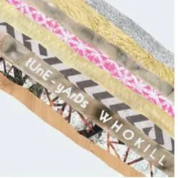 <strong>Tune-Yards - Whokill</strong> (Cd)