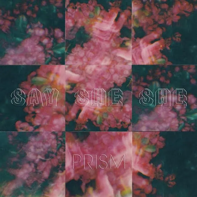 <strong>Say She She - Prism</strong> (Vinyl LP - clear)