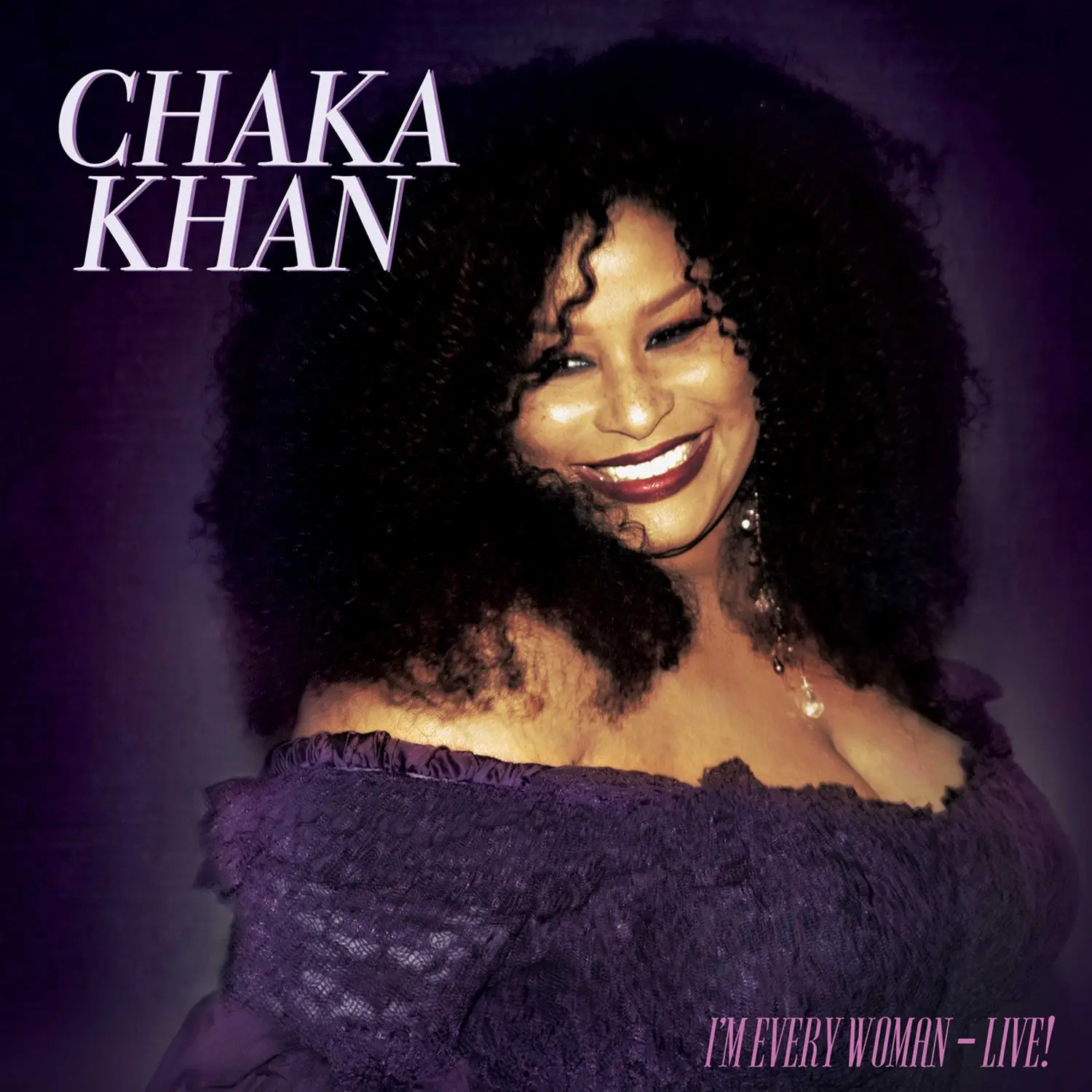 Chaka Khan - I'm Every Woman - Live! artwork