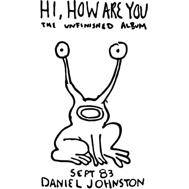 <strong>Daniel Johnston - Hi, How Are You</strong> (Vinyl LP - black)