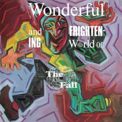 <strong>The Fall - The Wonderful and Frightening World of the Fall</strong> (Vinyl LP)