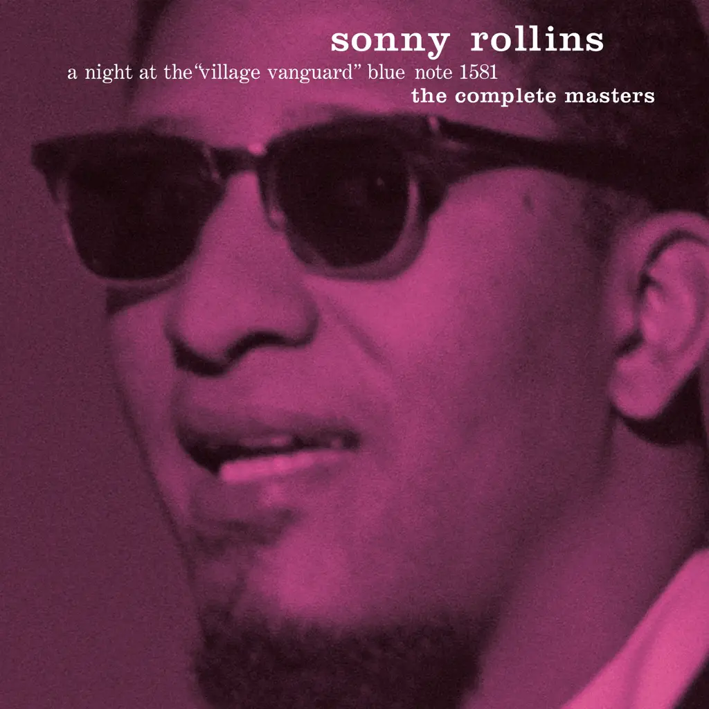 Sonny Rollins A Night at the Village Vanguard: The Complete Masters