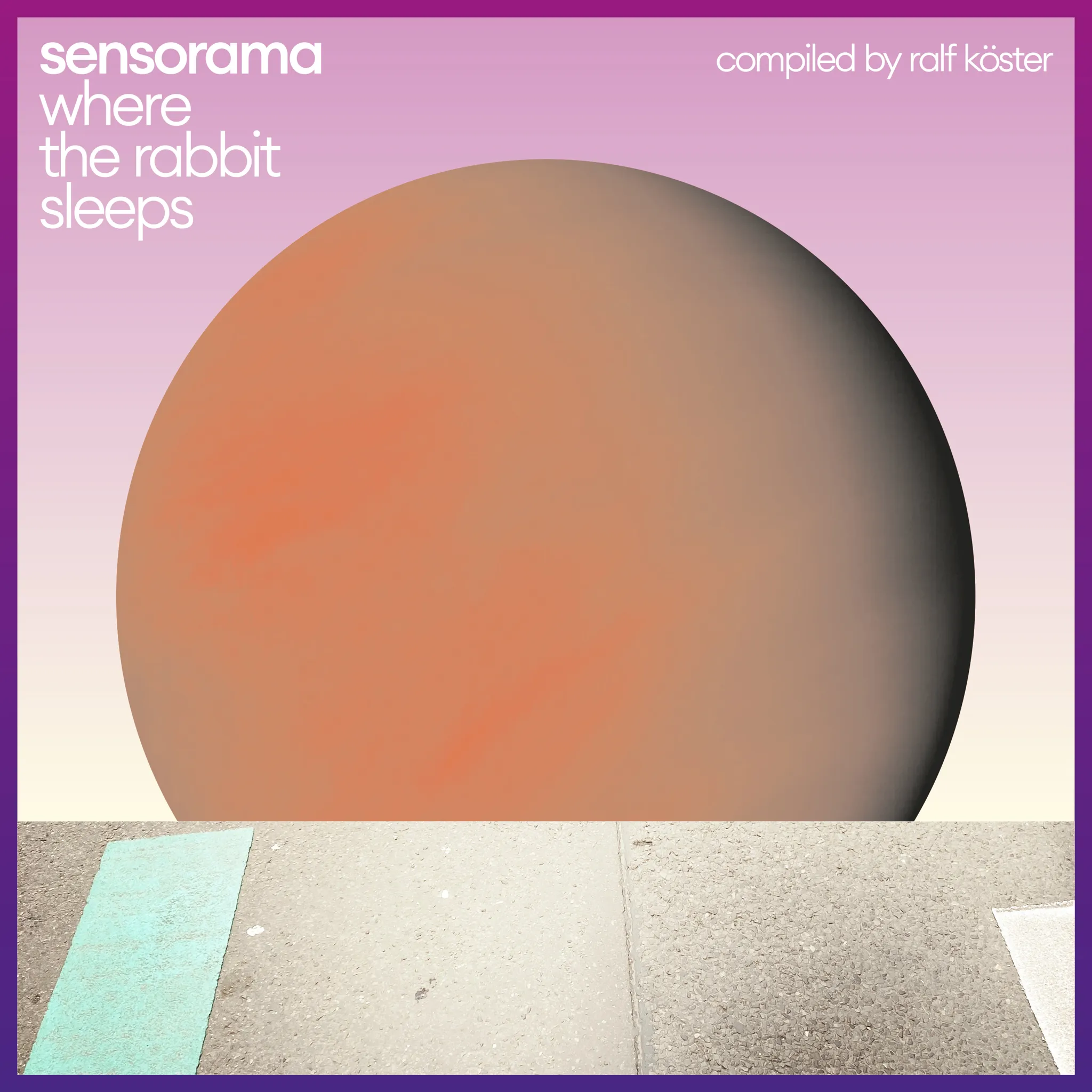 Sensorama |  2xVinyl LP | Where the Rabbit Sleeps (Compiled |