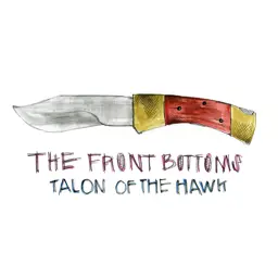 <strong>The Front Bottoms - Talon Of The Hawk (10 Year Anniversary Edition)</strong> (Vinyl LP)