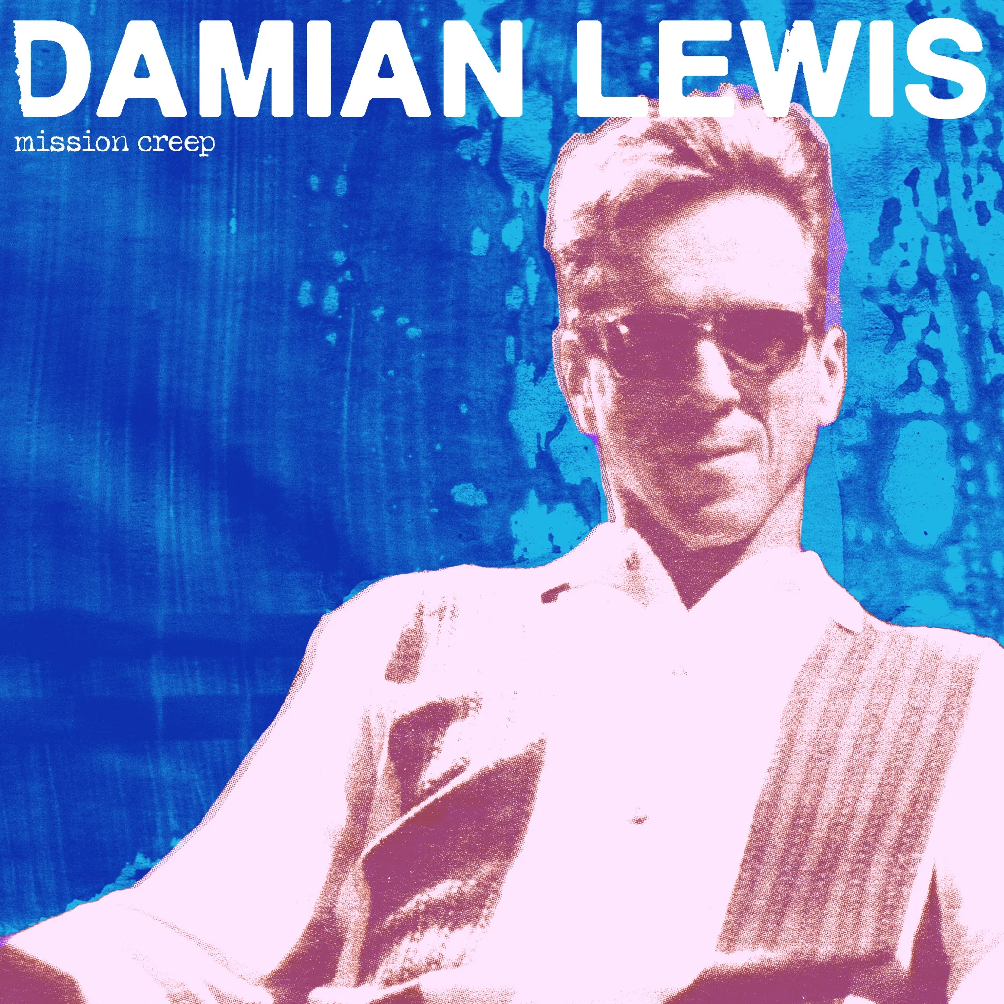 Damian Lewis |  CD | Mission Creep | Decca
