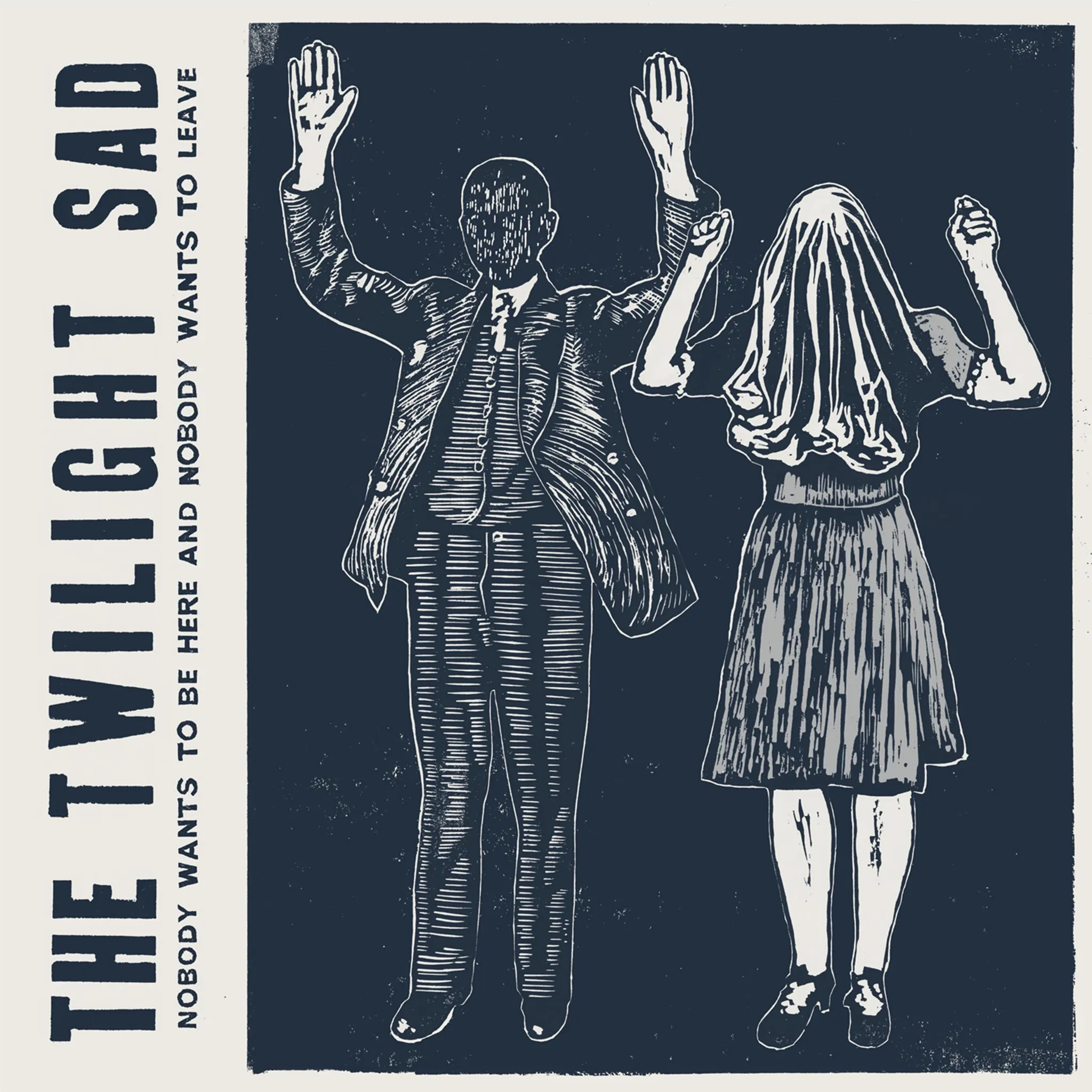 <strong>The Twilight Sad - Nobody Wants to be Here and Nobody Wants to Leave</strong> (Vinyl LP - black)