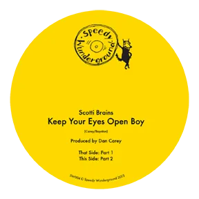 <strong>Scottibrains - Keep Your Eyes Open Boy</strong> (Vinyl 7 - black)