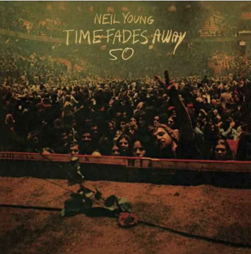 Neil Young - Time Fades Away 50 artwork