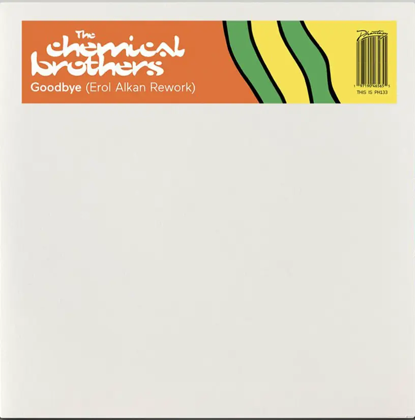 <strong>The Chemical Brothers - Goodbye - Erol Alkan Rework</strong> (Vinyl 12 - black)