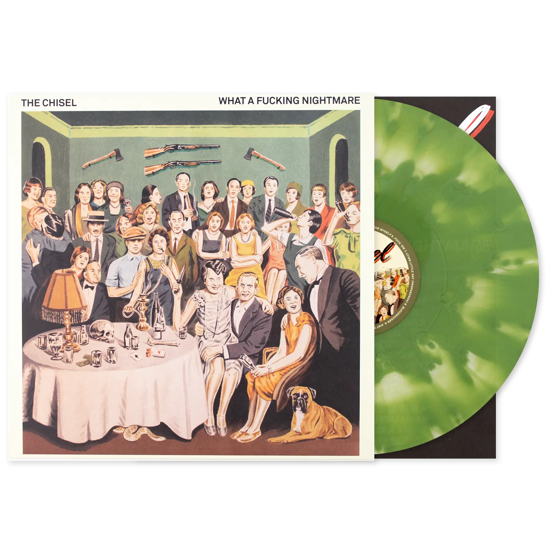 RT EXCLUSIVE | The Chisel | Green Vinyl LP | What A Fucking