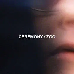 <strong>Ceremony - Zoo</strong> (Vinyl LP)