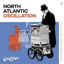 <strong>North Atlantic Oscillation - Grind Show</strong> (Vinyl LP - black)