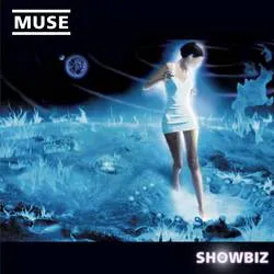 Muse - Showbiz artwork