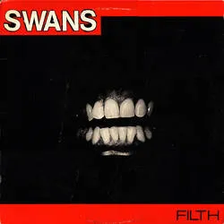 <strong>Swans - Filth</strong> (Vinyl LP)