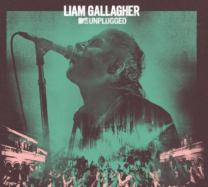 Liam Gallagher - MTV Unplugged artwork