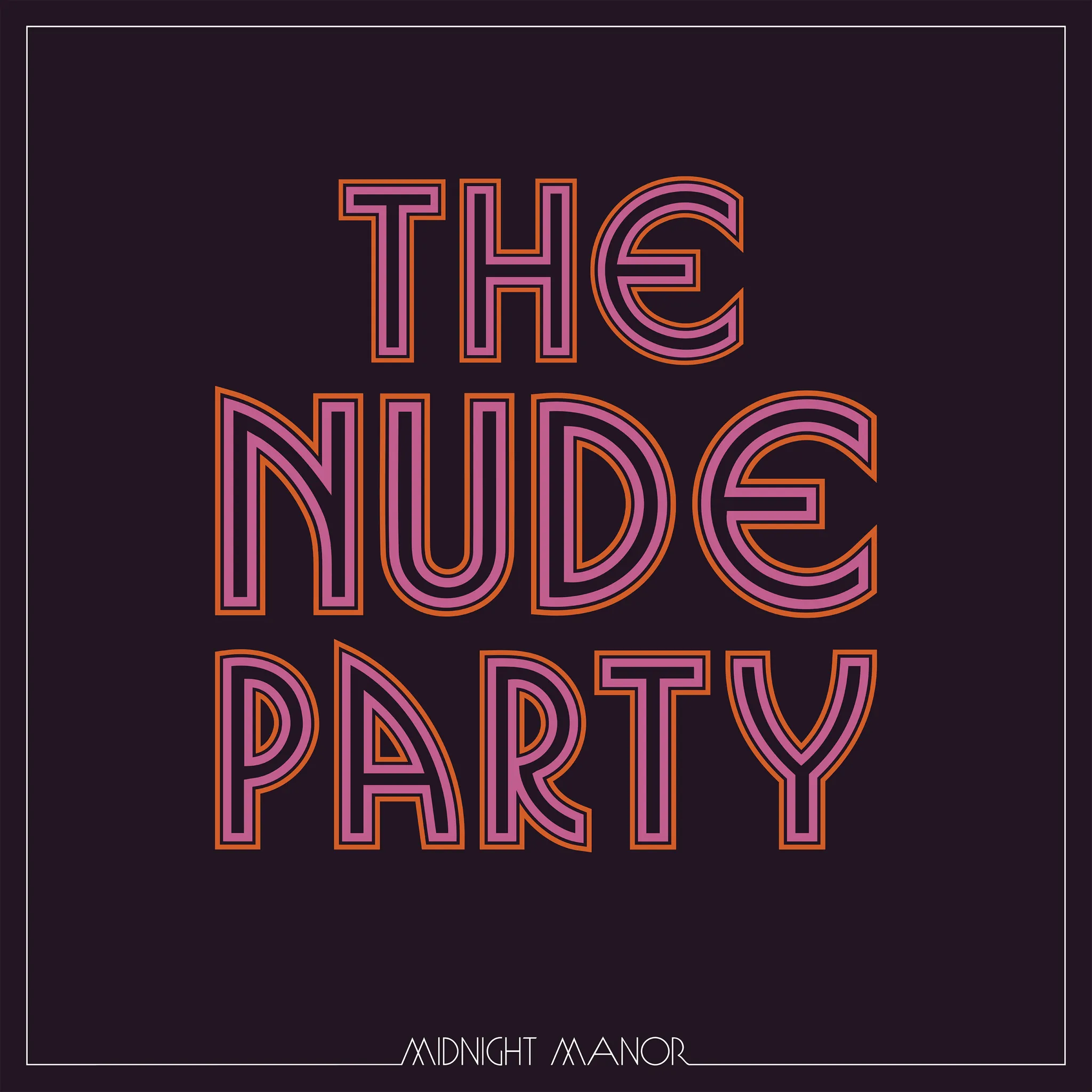 <strong>The Nude Party - Midnight Manor</strong> (Vinyl LP - black)
