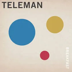<strong>Teleman - Breakfast</strong> (Vinyl LP)