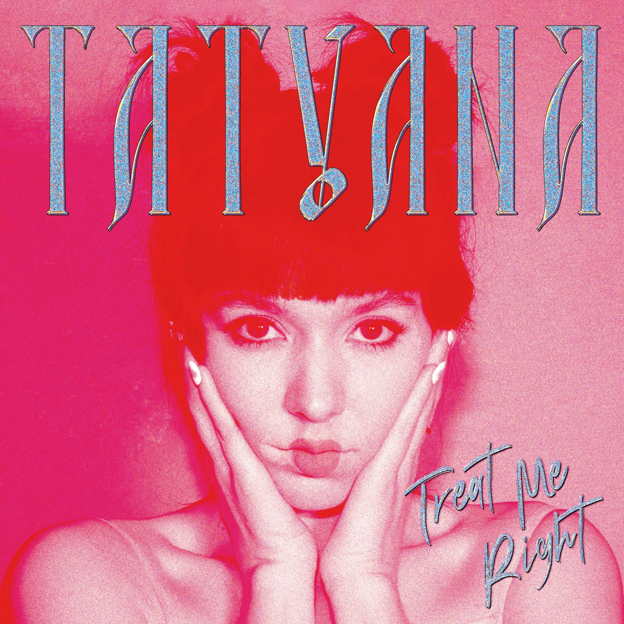 <strong>TATYANA - Treat Me Right</strong> (Vinyl LP - white)